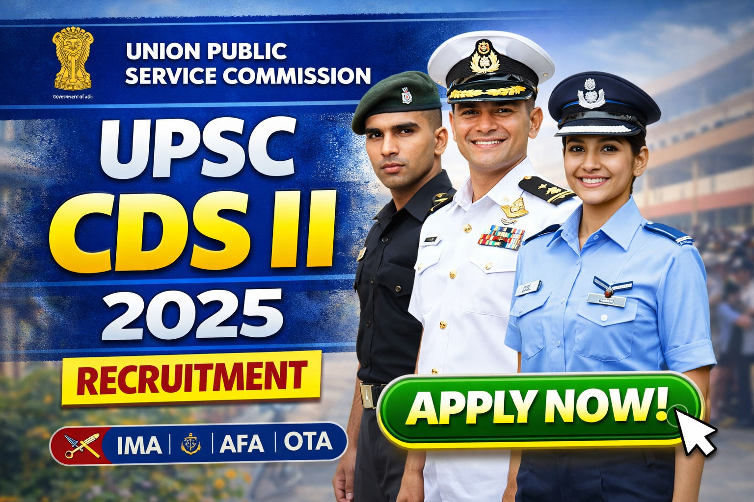 ChatGPT Image Mar 31 2026 07 55 00 AM UPSC CDS II Exam 2025