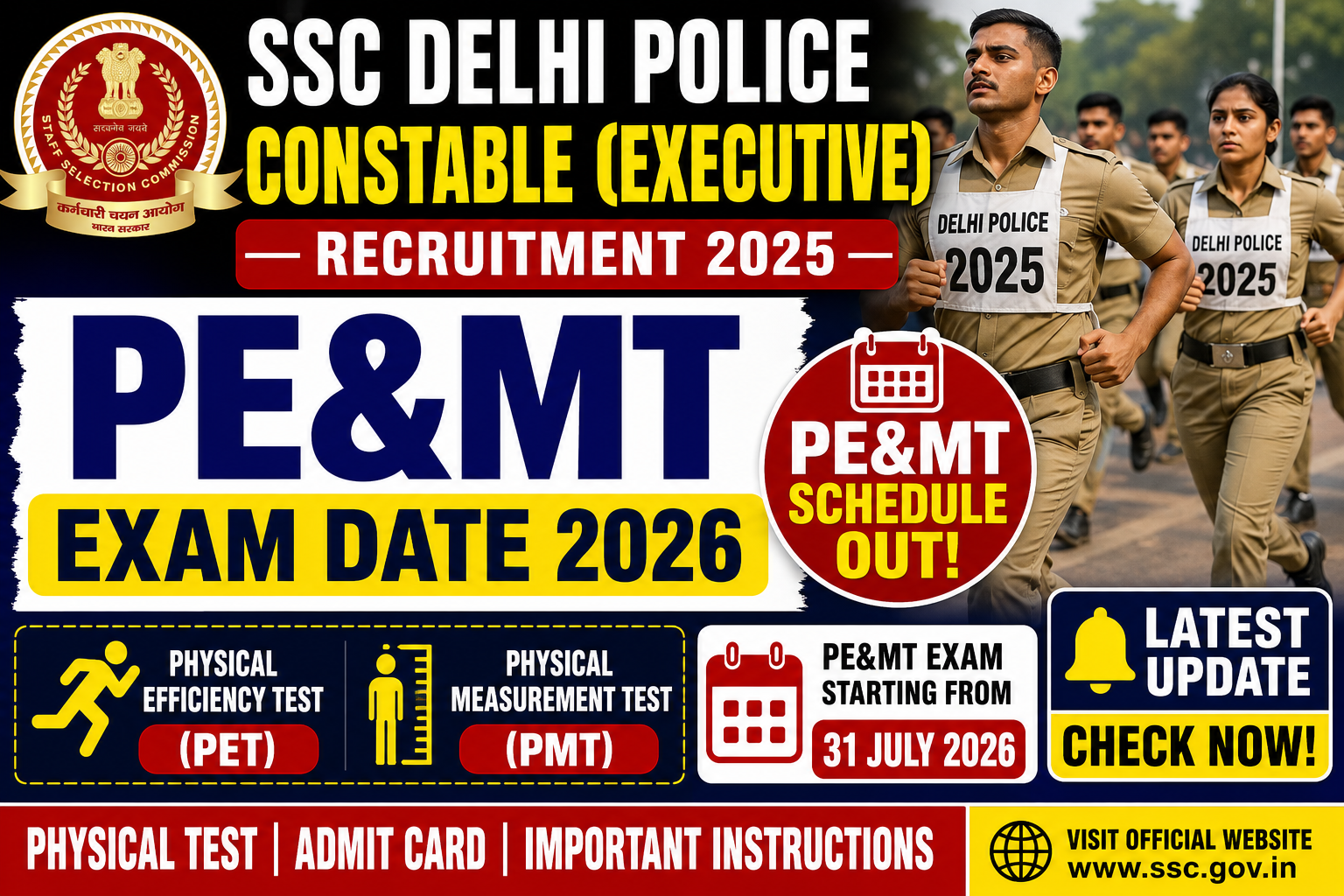 SSC Delhi Police Constable Executive Recruitment 2025 PE&MT Exam Date