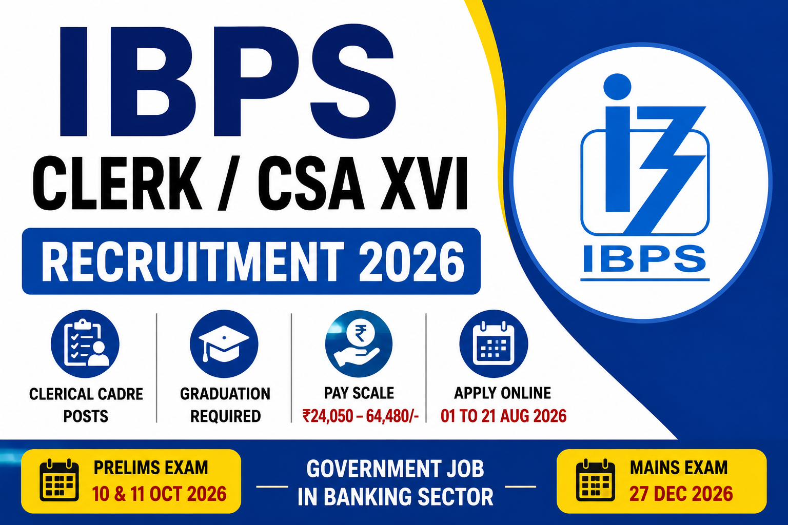 IBPS Clerk / CSA XVI Recruitment 2026
